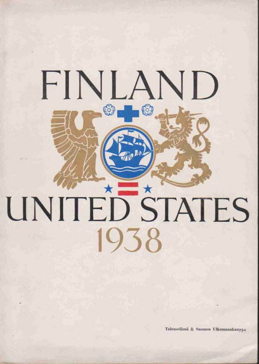 FINLAND UNITED STATES 1938 Special Publication for the Advancement of Finnish-American Relations