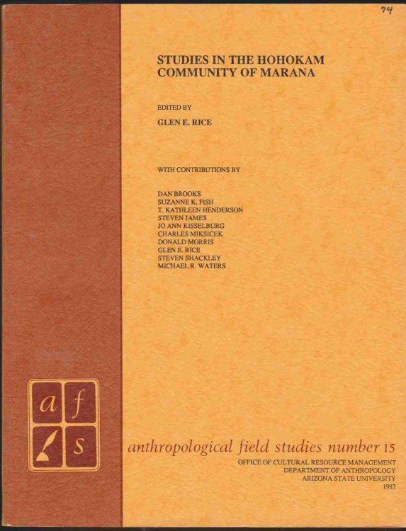 STUDIES IN THE HOHOKAM COMMUNITY OF MARANA