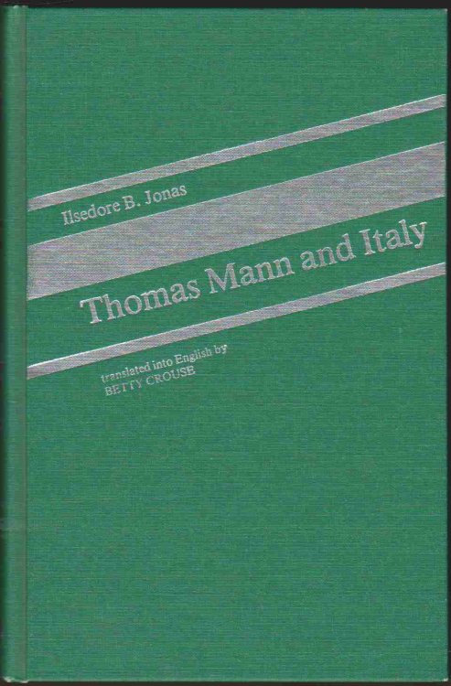 THOMAS MANN AND ITALY