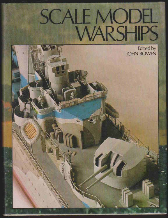 SCALE MODEL WARSHIPS