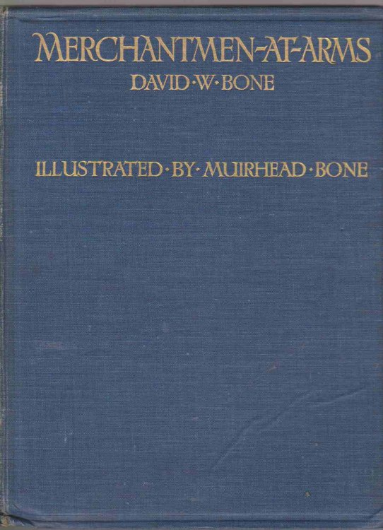 MERCHANTMEN-AT-ARMS The British Merchants' Service in the War