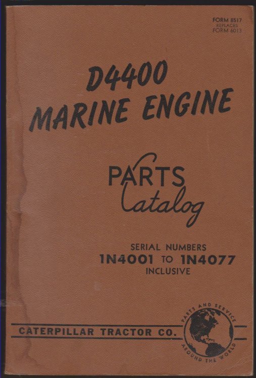 D4400 MARINE ENGINE PARTS CATALOG Serial Numbers 1N4001 to 1N4077 Inclusive