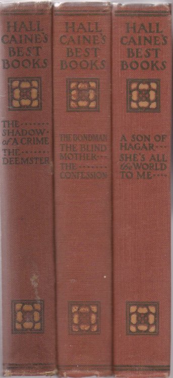 HALL CAINE'S BEST BOOKS In Three Volumes