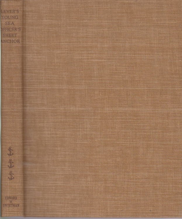 LEVER'S YOUNG SEA OFFICER'S SHEET ANCHOR. FACSIMILE REPRINT OF 1819 SECOND EDITION.