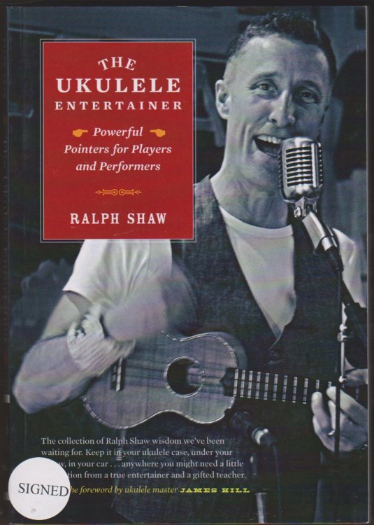 Image for THE UKULELE ENTERTAINER Powerful Pointers for Players and Performers THE UKULELE ENTERTAINER Powerful Pointers for Players and Performers