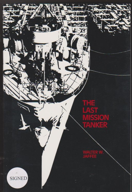 THE LAST MISSION TANKER