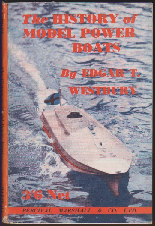 THE HISTORY OF MODEL POWER BOATS