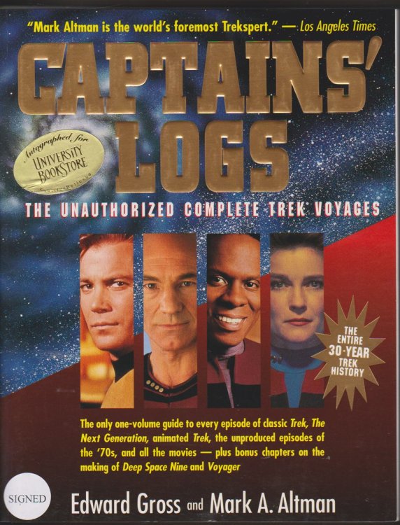 CAPTAINS' LOGS The Unauthorized Complete Trek Voyages