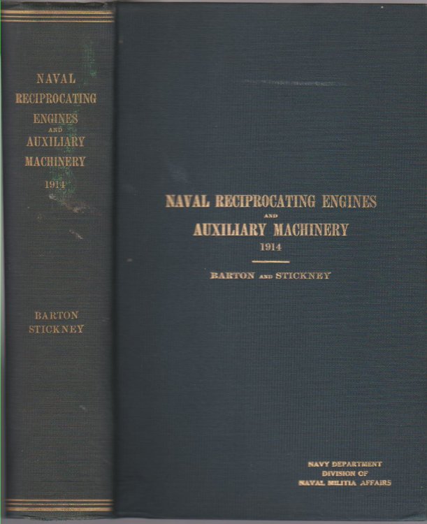 PLATES NAVAL RECIPROCATING ENGINES & AUXILIARY MACHINERY. TEXT-BOOK FOR THE INSTRUCTION OF MIDSHIPMEN AT THE U. S. NAVAL ACADEMY (INCLUDES PLATES VOLUME)