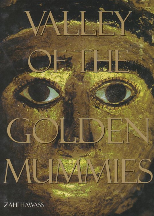 VALLEY OF THE GOLDEN MUMMIES