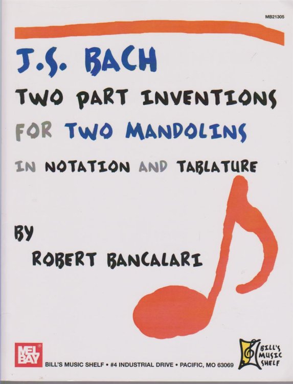 J. S. BACH Two Part Inventions for Two Mandolins in Notation and Tablature