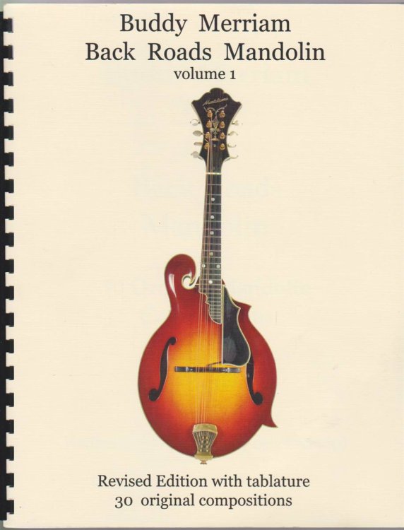 BACK ROADS MANDOLIN VOLUME 1 30 Original Mandolin Compositions