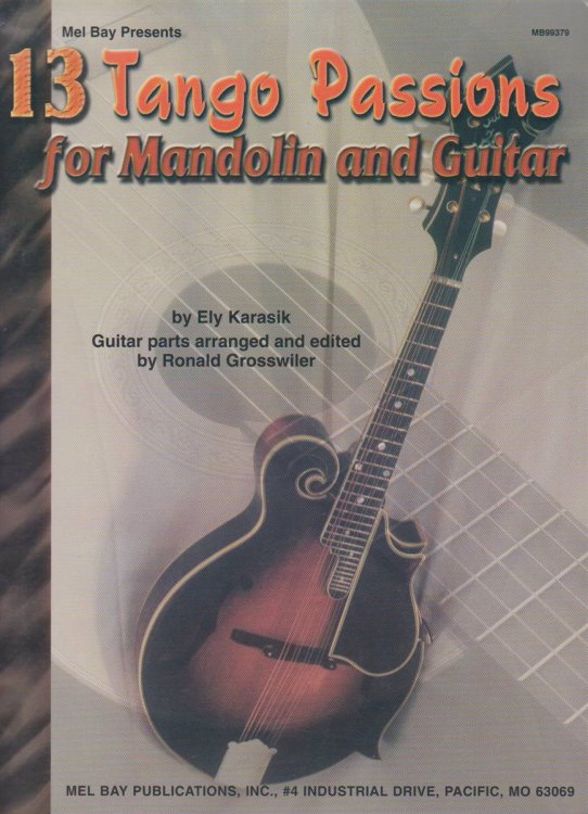 MEL BAY 13 TANGO PASSIONS FOR MANDOLIN AND GUITAR