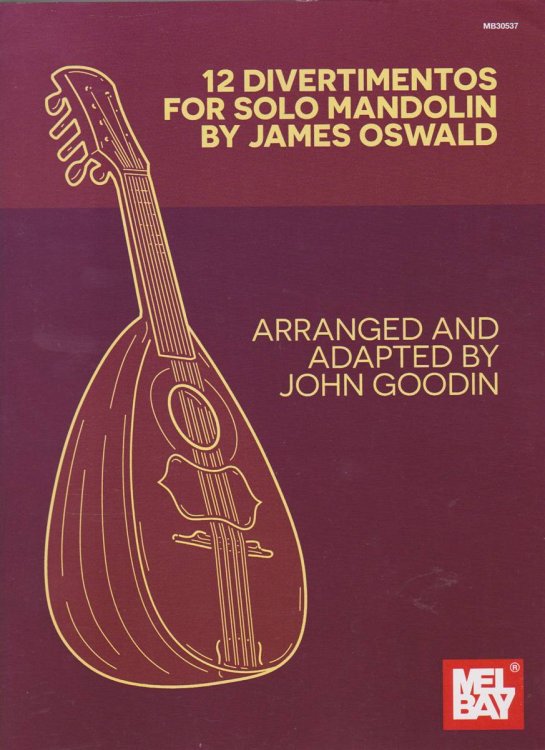 12 DIVERTIMENTOS FOR SOLO MANDOLIN