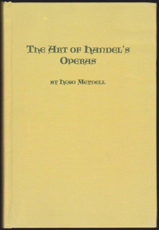 ART OF HANDEL'S OPERAS