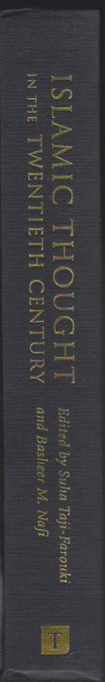 ISLAMIC THOUGHT IN THE TWENTIETH CENTURY