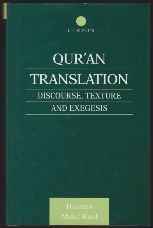 QUR'AN TRANSLATION Discourse, Texture and Exegesis
