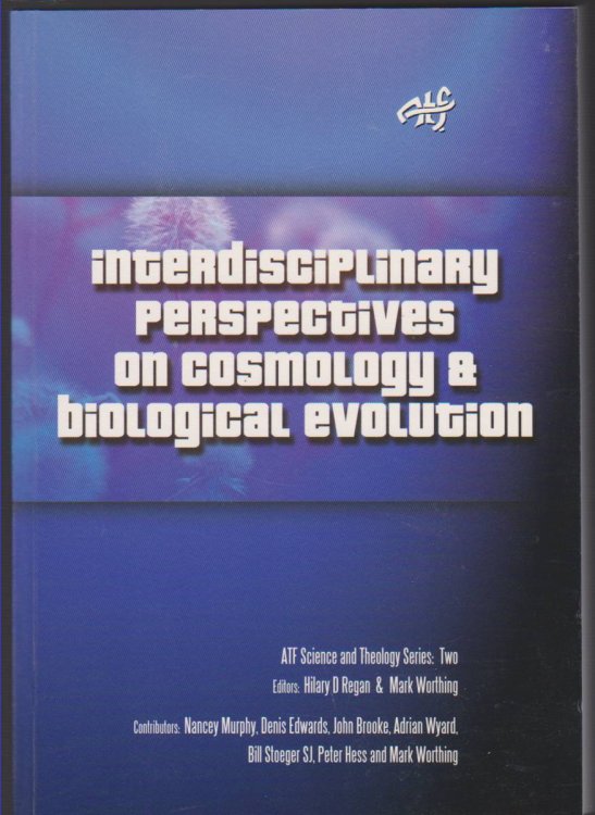 INTERDISCIPLINARY PERSPECTIVES ON COSMOLOGY AND BIOLOGICAL EVOLUTION