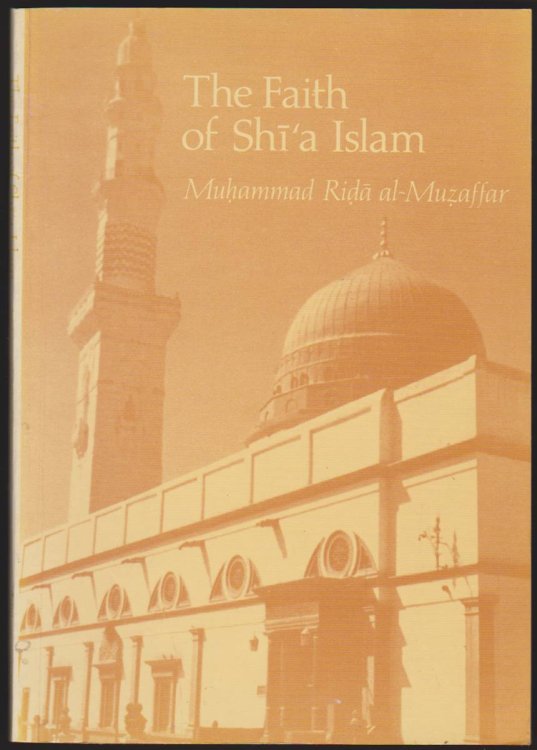 THE FAITH OF SHI'A ISLAM