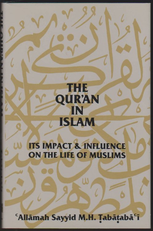 THE QUR'AN IN ISLAM Its Impact and Influence on the Life of Muslims