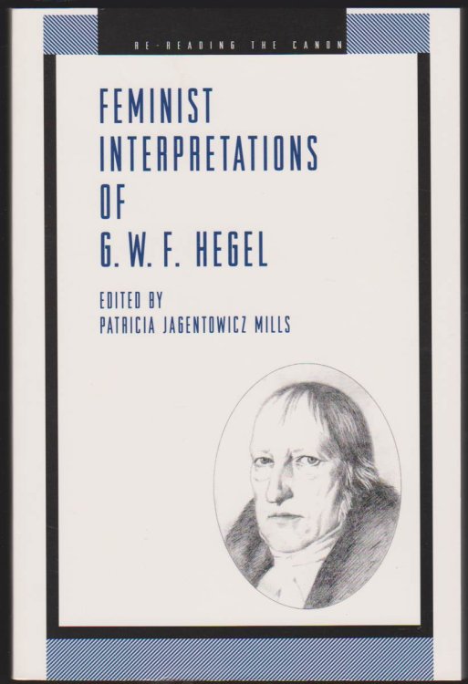 FEMINIST INTERPRETATIONS OF G. W. F. HEGEL