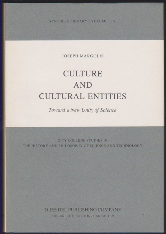 CULTURE AND CULTURAL ENTITIES Toward a New Unity of Science