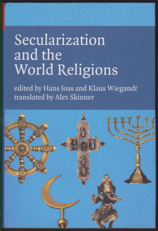 SECULARIZATION AND THE WORLD RELIGIONS