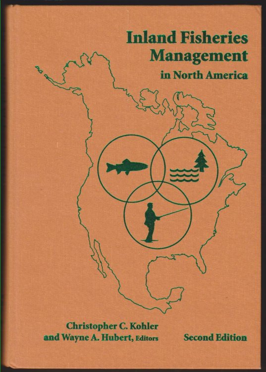 INLAND FISHERIES MANAGEMENT IN NORTH AMERICA