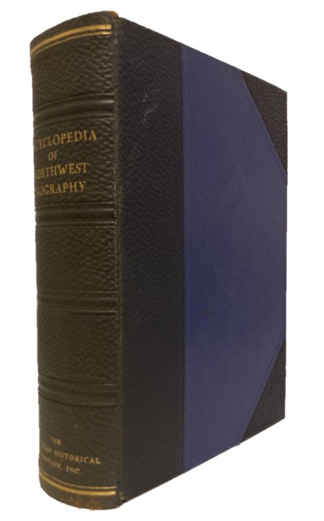 ENCYCLOPEDIA OF NORTHWEST BIOGRAPHY