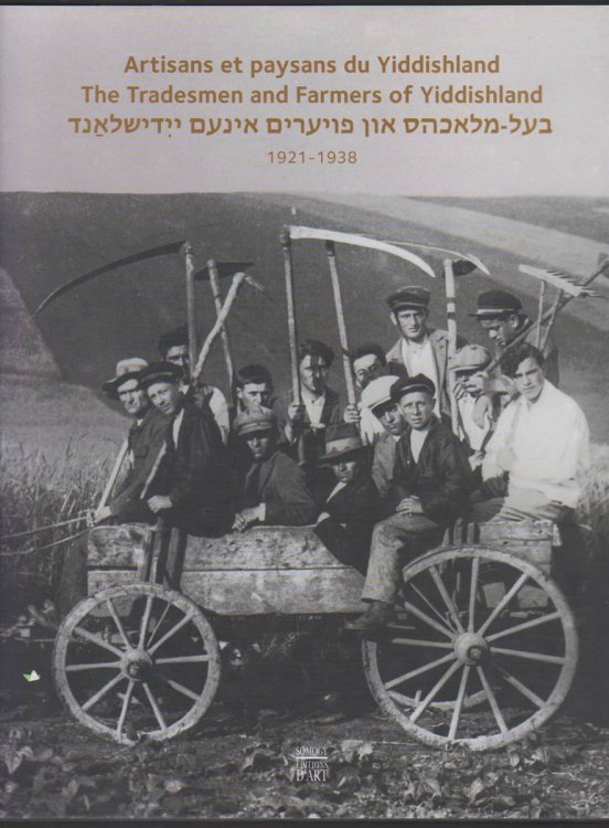 THE TRADESMEN AND FARMERS OF YIDDISHLAND