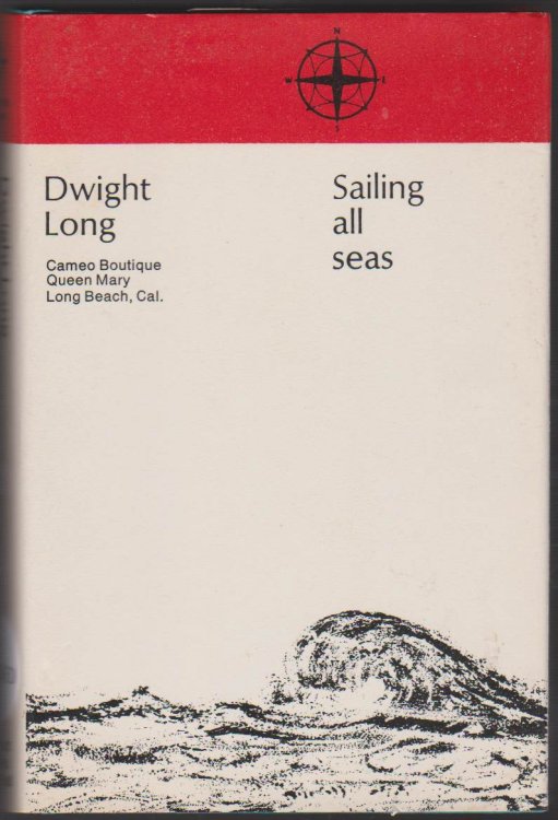 SAILING ALL SEAS IN THE IDLE HOUR Mariners Library #11