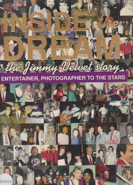 INSIDE THE DREAM The Jimmy Velvet Story