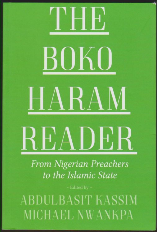 THE BOKO HARAM READER From Nigerian Preachers to the Islamic State