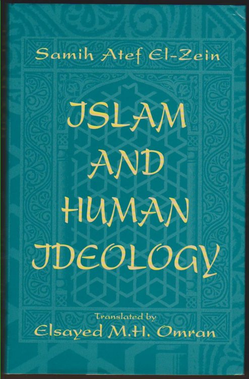 ISLAM AND HUMAN IDEOLOGY