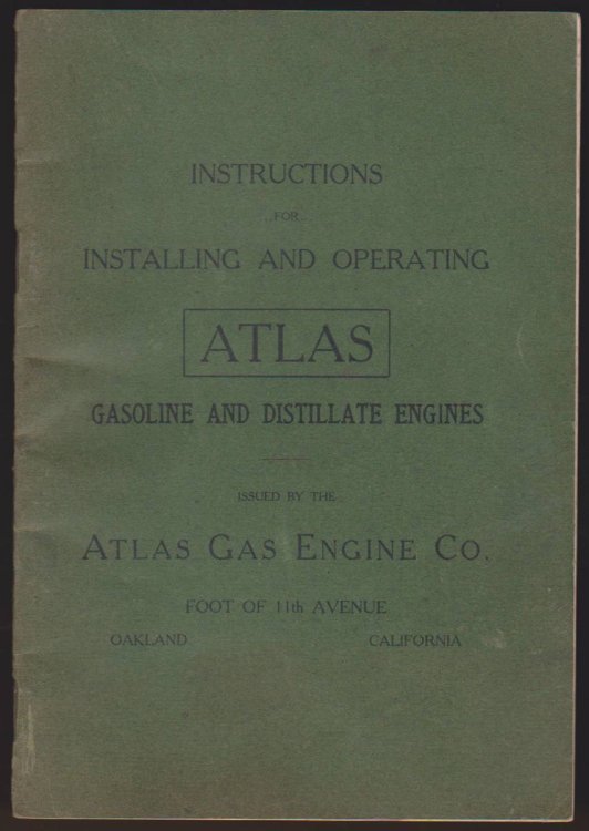 INSTRUCTIONS FOR INSTALLING AND OPERATING ATLAS GASOLINE AND DISTILLATE ENGINES
