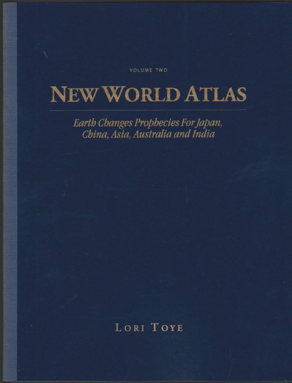 NEW WORLD ATLAS: EARTH CHANGES FOR A PLANET IN TRANSITION (IN 3 VOLUMES) Volume One, Volume Two, and Volume Three