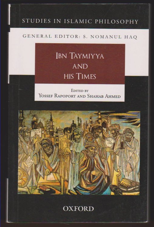 IBN TAYMIYYA AND HIS TIMES