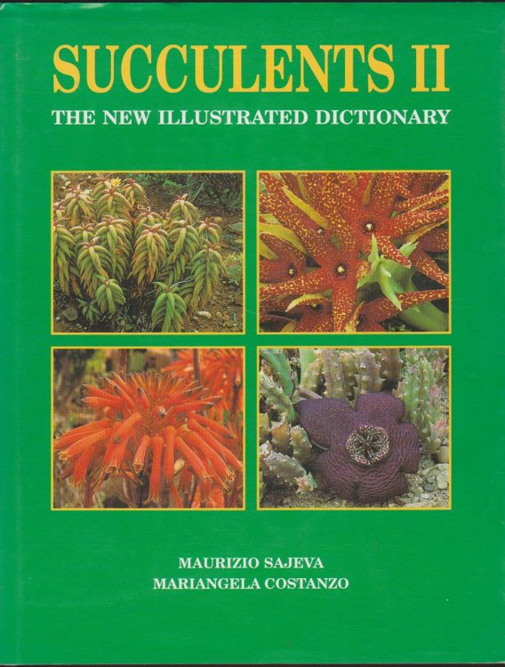 SUCCULENTS II The New Illustrated Dictionary