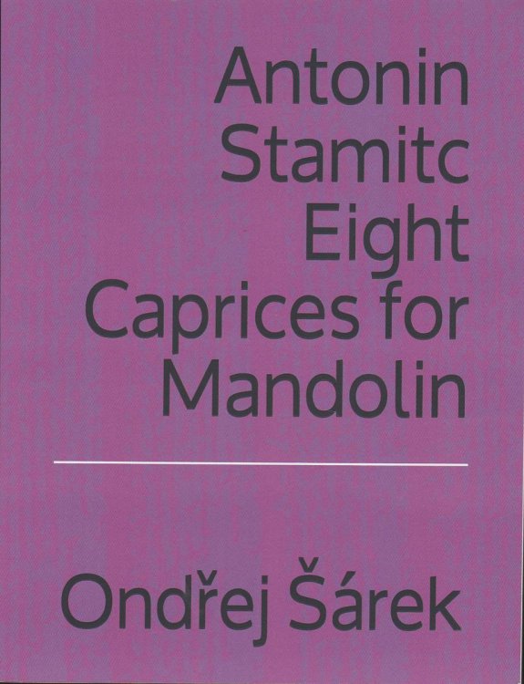 ANTONIN STAMITC EIGHT CAPRICES FOR MANDOLIN