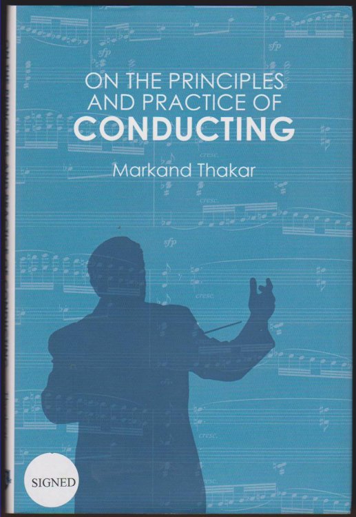 ON THE PRINCIPLES AND PRACTICE OF CONDUCTING