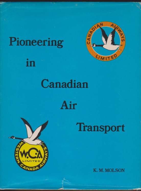 Image for PIONEERING IN CANADIAN AIR TRANSPORT PIONEERING IN CANADIAN AIR TRANSPORT