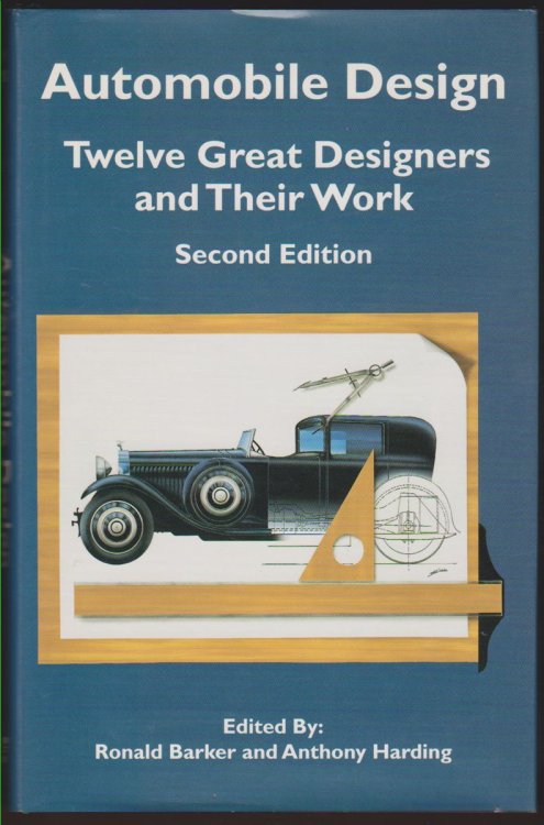 AUTOMOBILE DESIGN Twelve Great Designers and Their Work, 2nd Edition