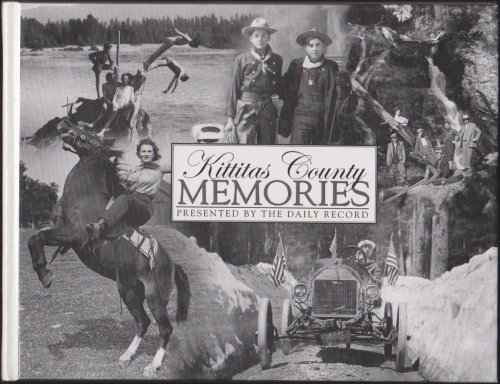 KITTITAS COUNTY MEMORIES