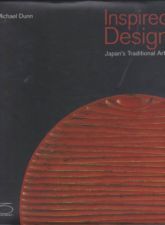 INSPIRED DESIGN Japan's Traditional Arts