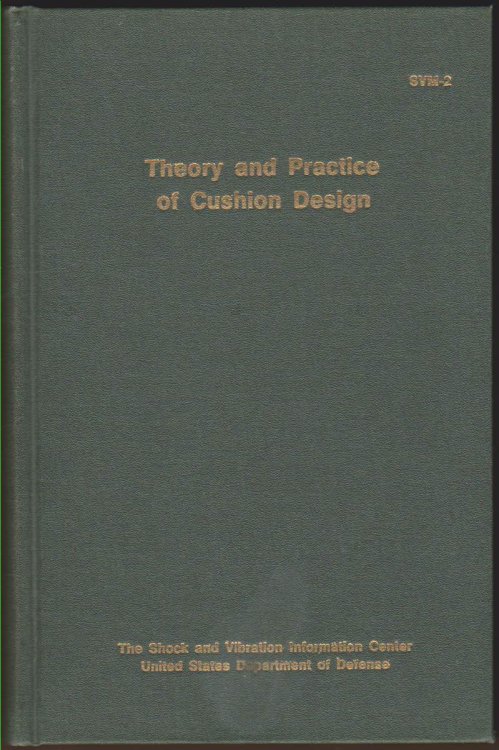 THEORY AND PRACTICE OF CUSHION DESIGN