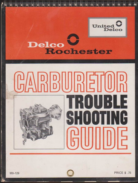 DELCO ROCHESTER CARBURETOR TROUBLESHOOTING GUIDE, BOOK NO. M9-129