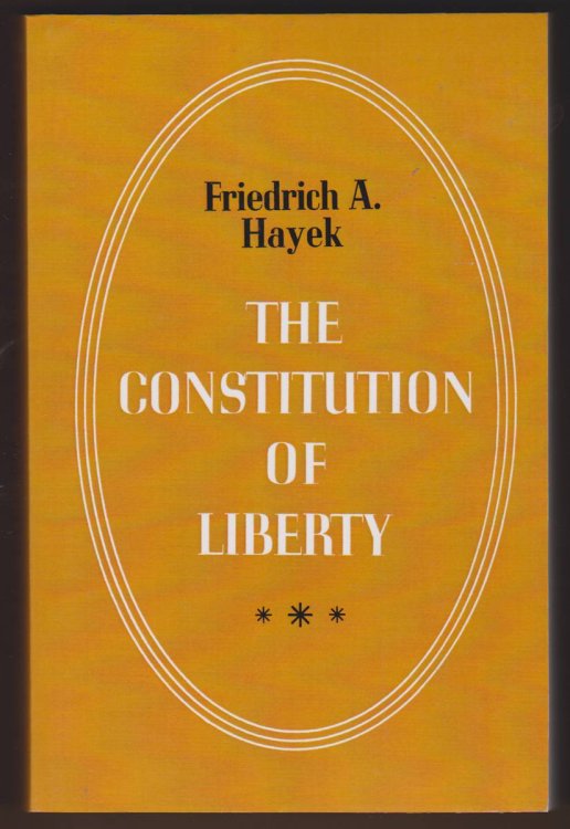 Image for THE CONSTITUTION OF LIBERTY THE CONSTITUTION OF LIBERTY