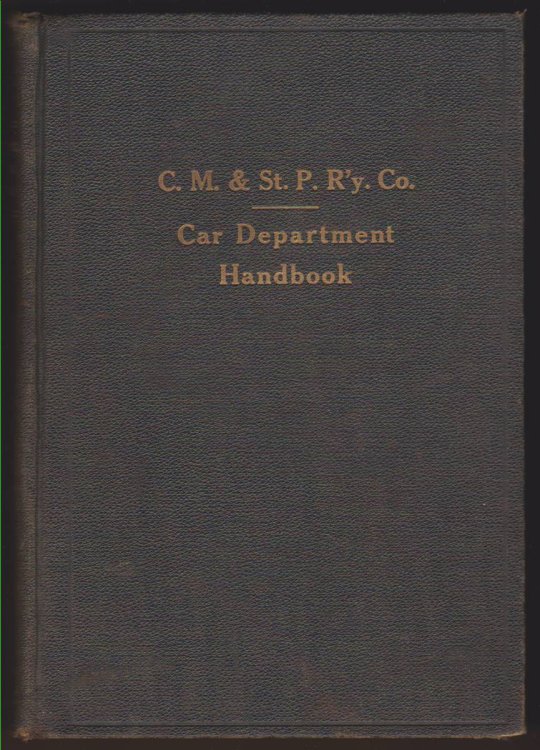 CHICAGO, MILWAUKEE & ST. PAUL RAILWAY CO. CAR DEPARTMENT HANDBOOK