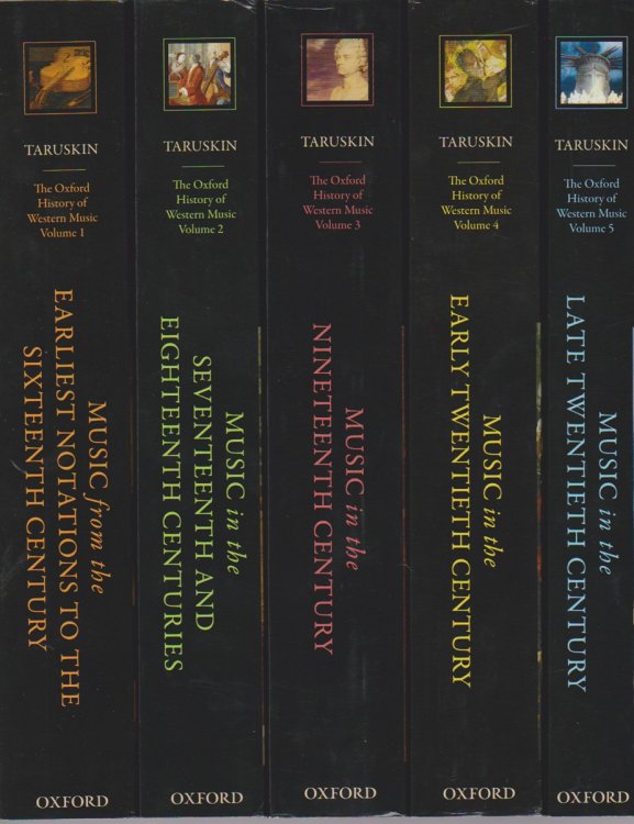 THE OXFORD HISTORY OF WESTERN MUSIC (PAPERBACK. 5 VOLUME SET. INCLUDES VOLUMES 1, 2, 3, 4 AND 5)