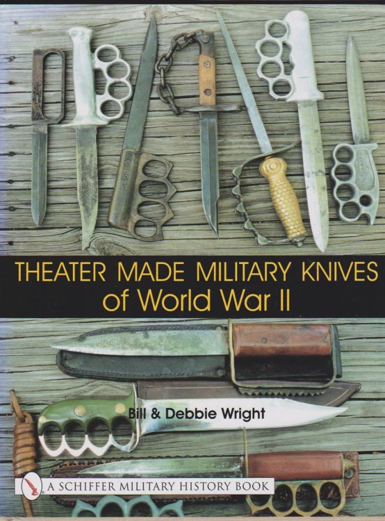 THEATER MADE MILITARY KNIVES OF WORLD WAR II